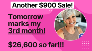 A successful online entrepreneur celebrating a $900 sale, marking $26,600 in earnings within three months, excited to help others achieve similar success.