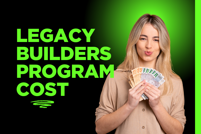 cost for legacy builder program